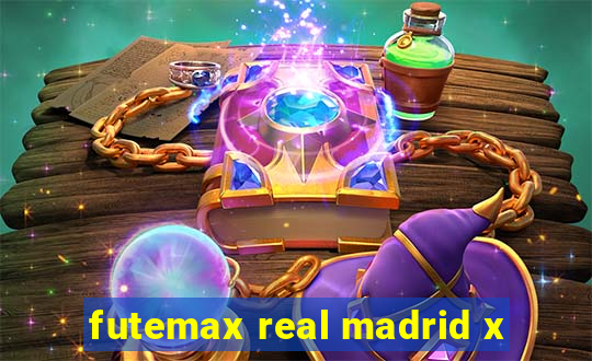 futemax real madrid x