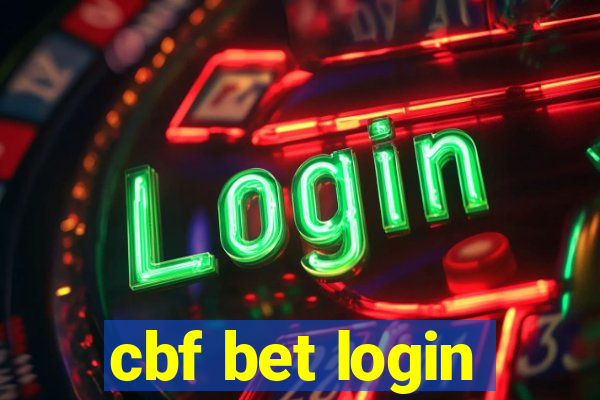 cbf bet login