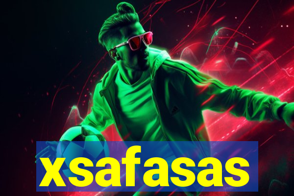 xsafasas