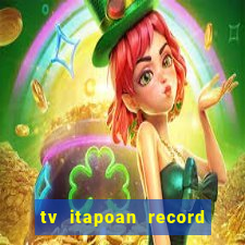 tv itapoan record bahia ao vivo online