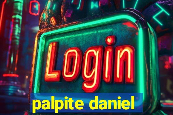 palpite daniel