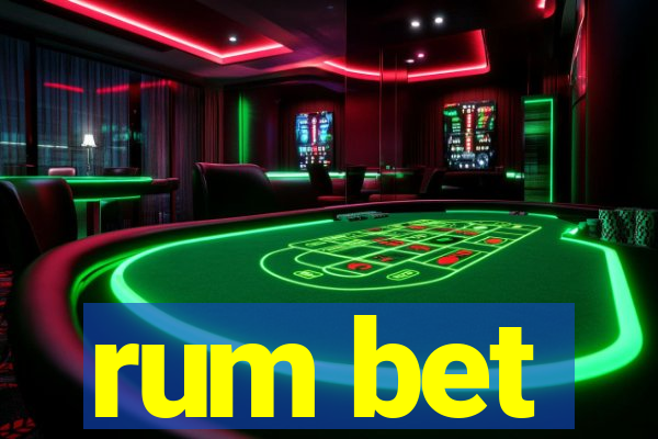 rum bet