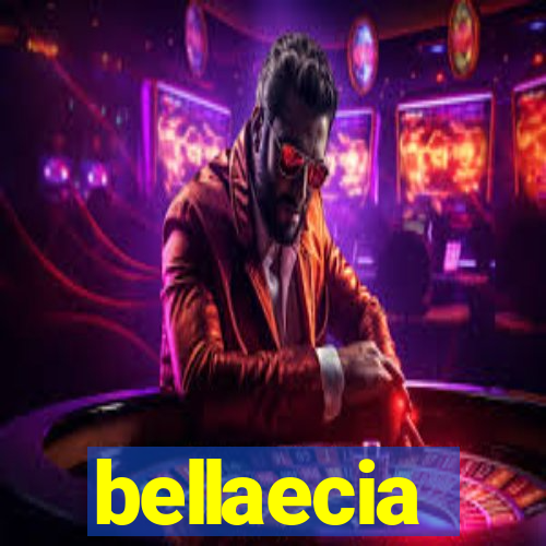 bellaecia