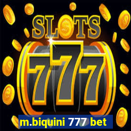 m.biquini 777 bet