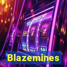 Blazemines