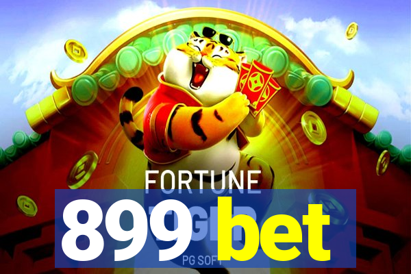 899 bet