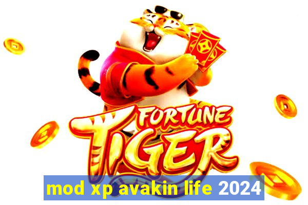 mod xp avakin life 2024