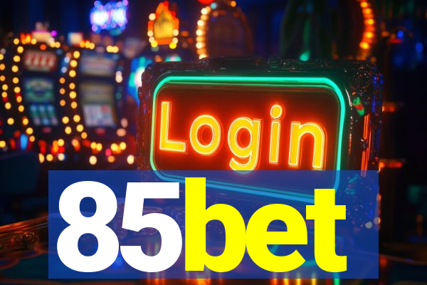 85bet