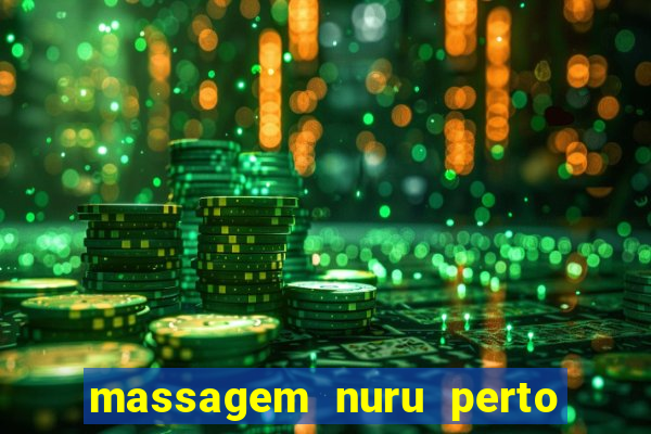 massagem nuru perto de mim