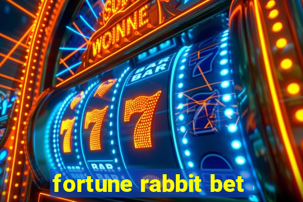 fortune rabbit bet