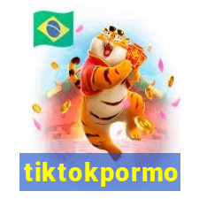 tiktokpormo