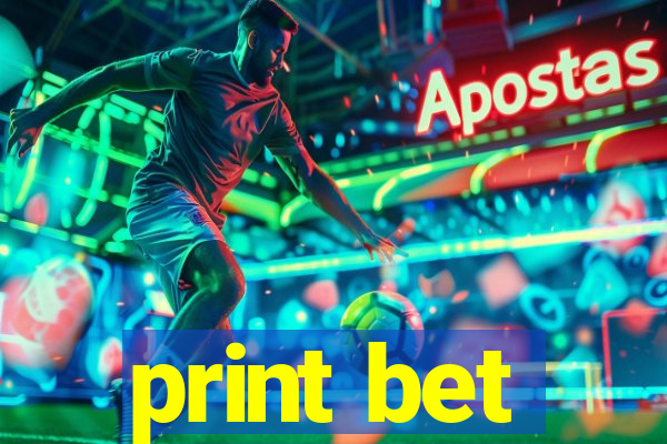 print bet