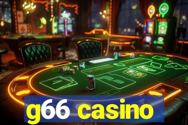 g66 casino