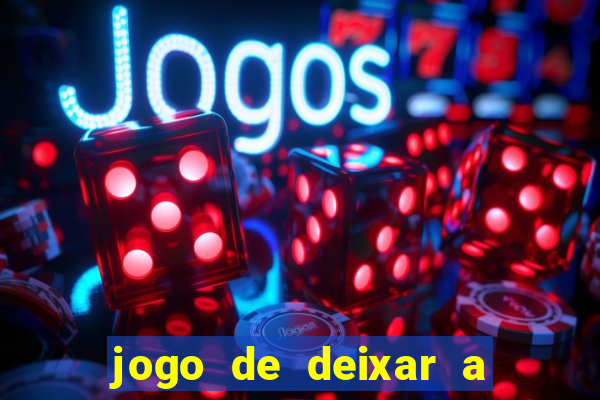 jogo de deixar a mulher nua