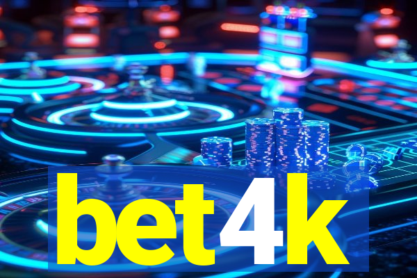 bet4k