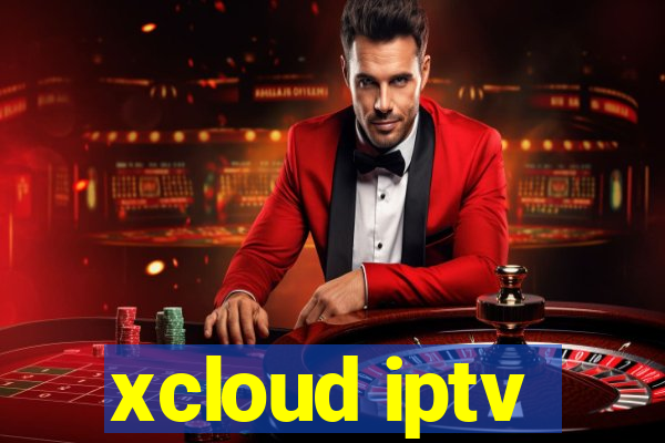 xcloud iptv