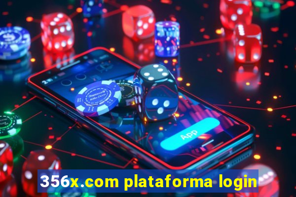 356x.com plataforma login