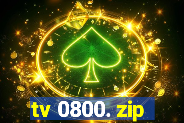 tv 0800. zip