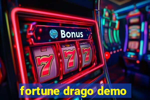 fortune drago demo