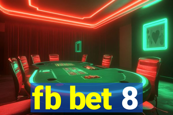 fb bet 8