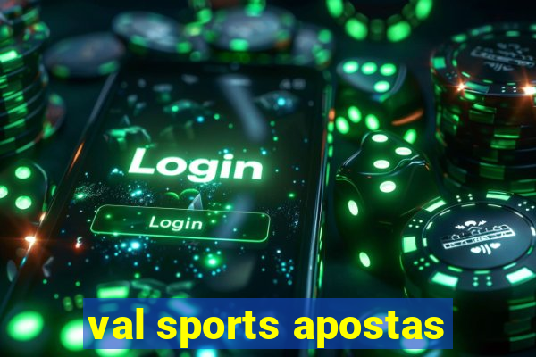 val sports apostas