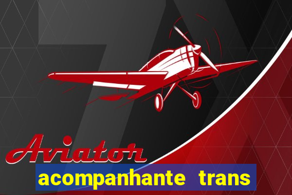 acompanhante trans de porto alegre