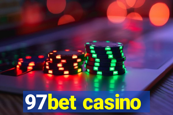 97bet casino