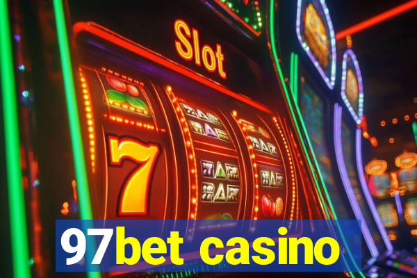 97bet casino