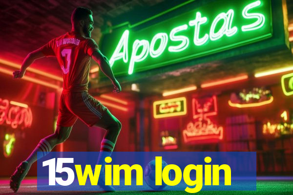 15wim login