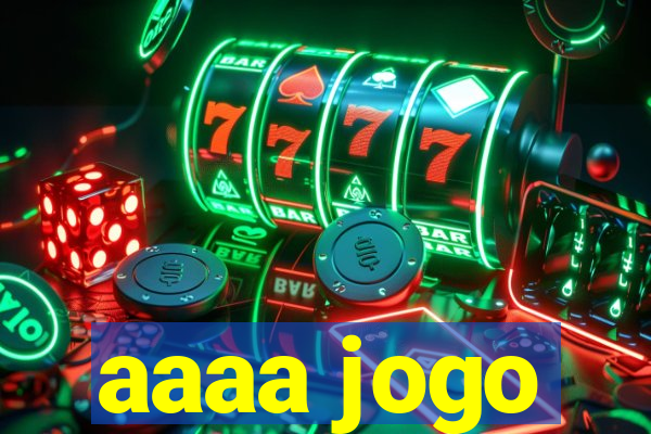 aaaa jogo