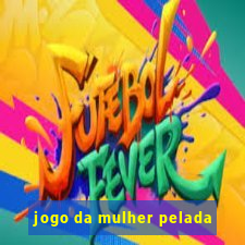 jogo da mulher pelada