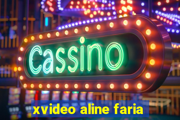 xvideo aline faria