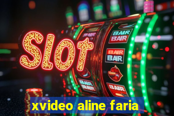 xvideo aline faria