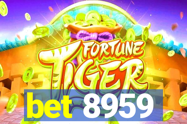 bet 8959