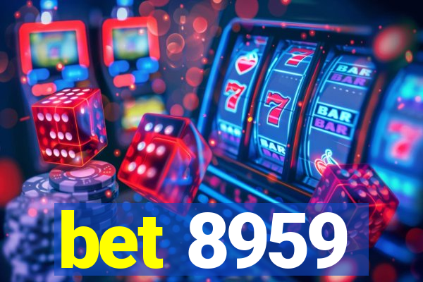 bet 8959