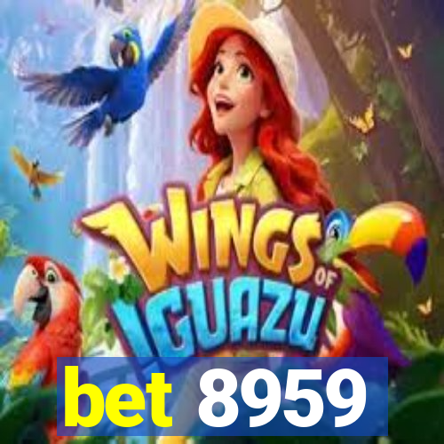 bet 8959