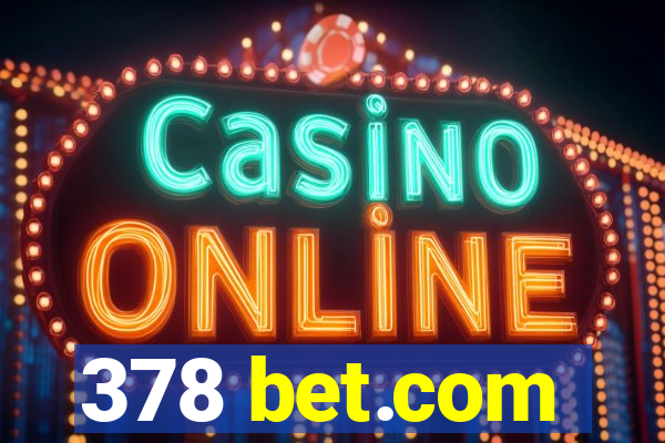 378 bet.com