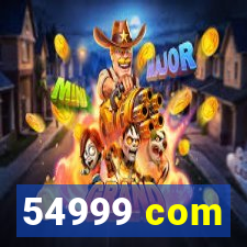 54999 com