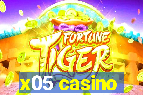 x05 casino