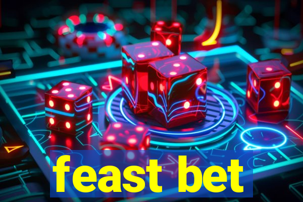 feast bet