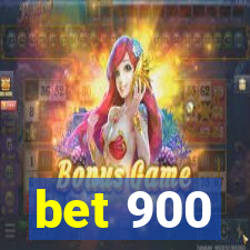 bet 900