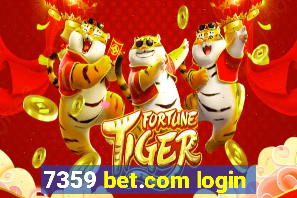 7359 bet.com login