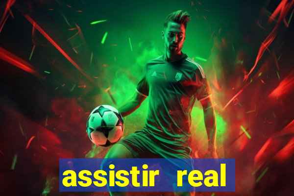 assistir real madrid ao vivo multicanais