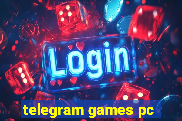 telegram games pc