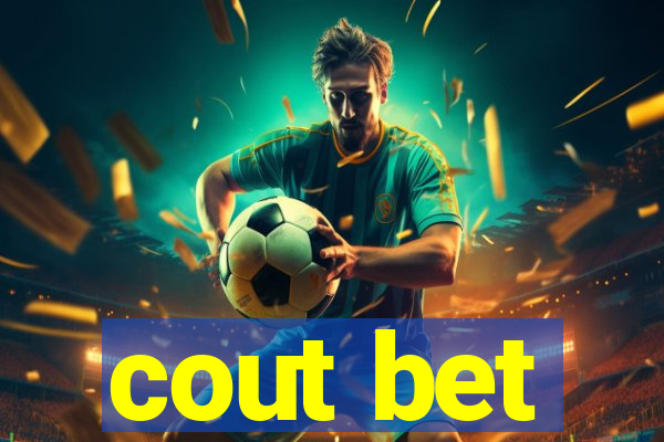 cout bet