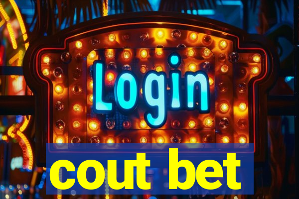 cout bet