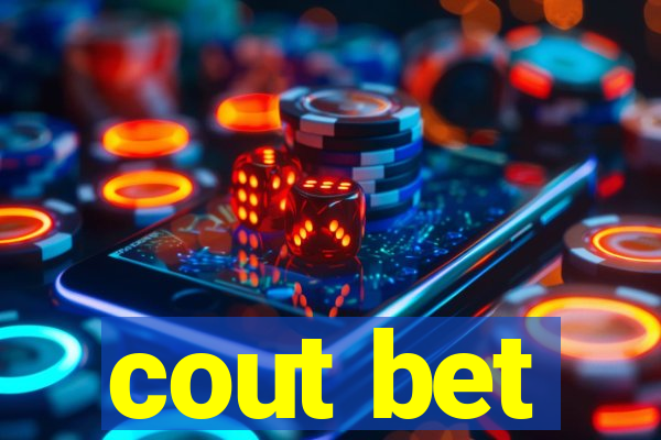 cout bet