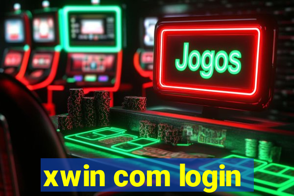 xwin com login