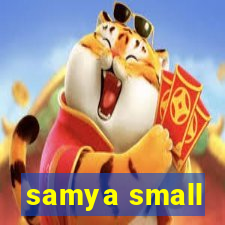 samya small