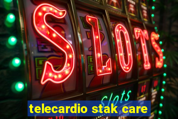 telecardio stak care